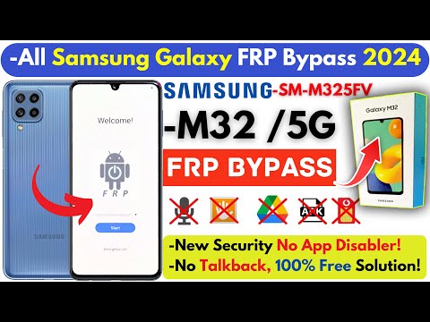 Samsung Galaxy M32 FRP Bypass New Security 2024 -Unlock All Samsung Frp Google Account -100% Working