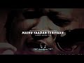 Mainu Yaadan Teriyaan Nusrat Fateh Ali Khan Slowed Lofi Hindi Song Lofi Listen Hindi Songs