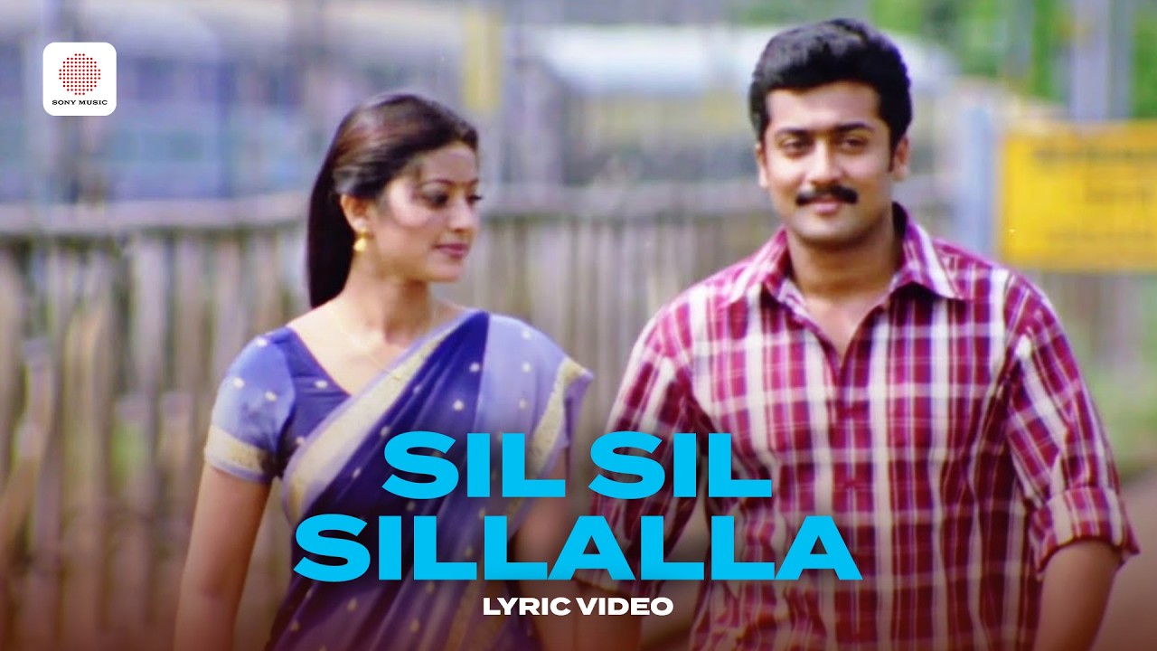 Sil Sil Sillalla - Lyric Video | Unnai Ninaithu | Suriya | Laila | Sirpy