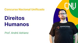 CNU - Bloco 4 - Aula de Direitos Humanos