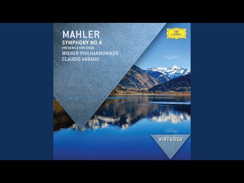 Mahler: Symphony No. 4: III. Ruhevoll, poco adagio