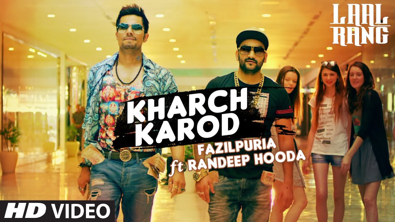 Kharch Karod Lyrics  | Laal Rang | Randeep Hooda, Piaa Bajpai | Randeep Hooda, Fazilpuria | Vipin Patwa
