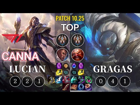 T1 Canna Lucian vs Gragas Top - KR Patch 10.25