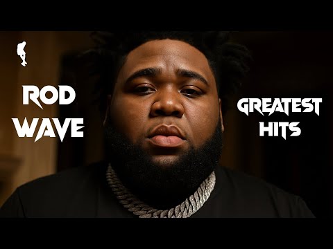 3 Hours of Rod Wave’s Greatest Hits (2017-2026)