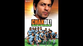 Chak De India  || Full Movie HD|| चक दे इंडिया || Bollywood Hindi Dubbed Movie|| Shahrukh Khan Movie