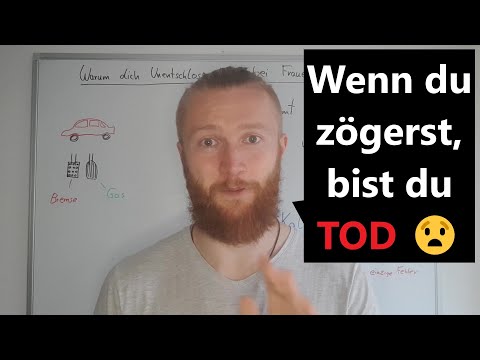 Warum dich Unentschlossenheit bei Frauen zerstört