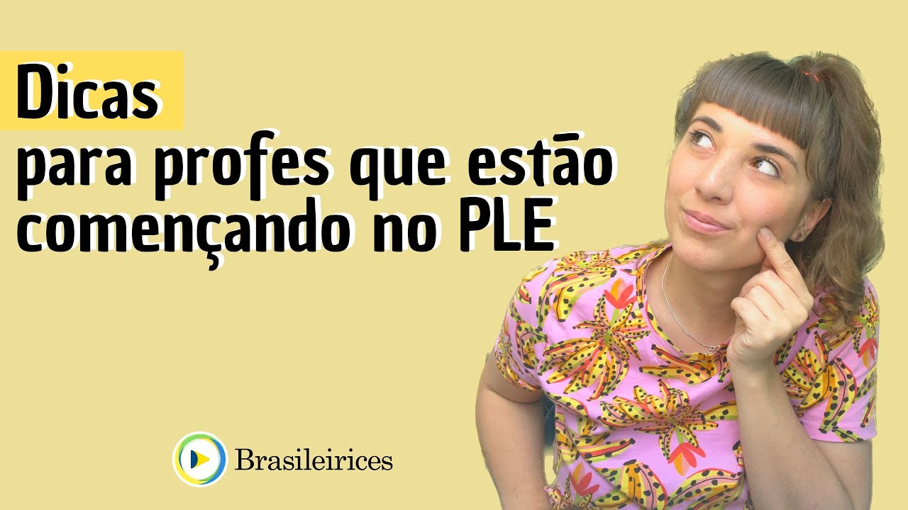 COMO SE TORNAR PROFE DE PORTUGUÊS PARA ESTRANGEIROS? Dicas | Brasileirices