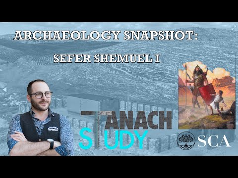 Archaeology: Sefer Shemuel I - Nachliel Selavan
