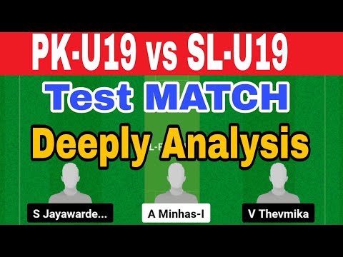 PK-U19 vs SL-U19 Dream11 Team | Pakistan U19 vs Sri Lanka U19 Dream11 Predictions |PK-U19 VS SL-U19