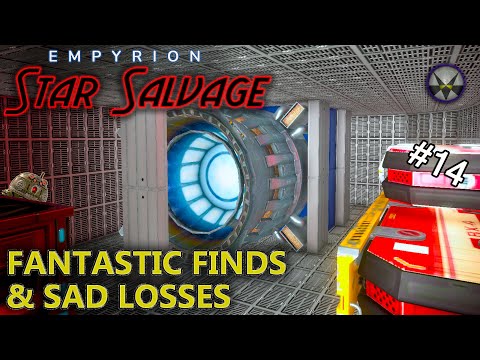 Empyrion - Star Salvage – EP14 - Fantastic Finds & Sad Losses