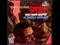 Speak, Brother, Speak - Max Roach 2