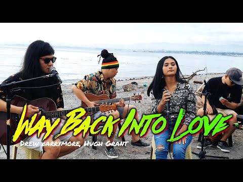 Way Back Into Love - Drew Barrymore, Hugh Grant | Kuerdas Reggae Version feat Jolliana Daliva