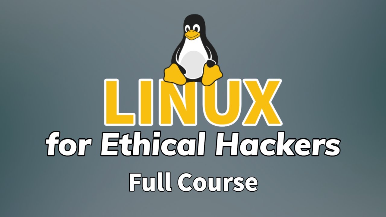 Linux for Ethical Hackers (2022 - Full Kali Linux Course)