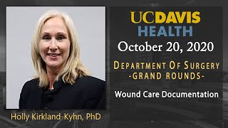 Wound Care Documentation - Holly Kirkland-Kyhn, PhD