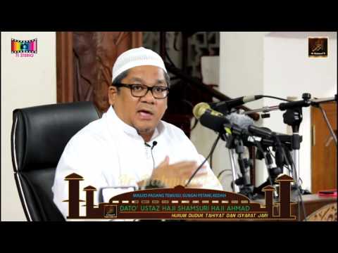 Ustaz Shamsuri Ahmad - Hukum Duduk Tahiyat &amp; Isyarat Jari