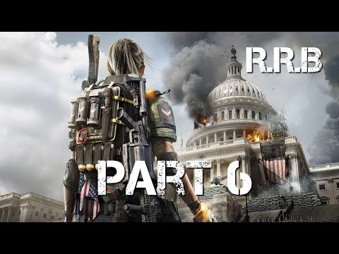 THE DIVISION 2 Walkthrough Gameplay Part 6