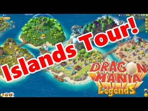 FRIEND ISLANDS TOUR! - Dragon Mania Legends