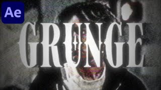 Insane GRUNGE Effect - After Effects Tutorial