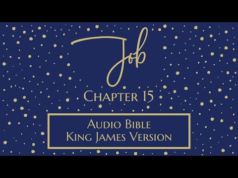 Job 15 - Audio Bible - King James Version - Job Chapter 15
