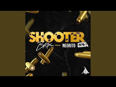 Shooter #4 (feat. Negrito)