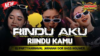 Download lagu DJ RINDU AKU RINDU KAMU JADI SATU SPECIAL KARNAVAL TERBARU FULL BASS mp3