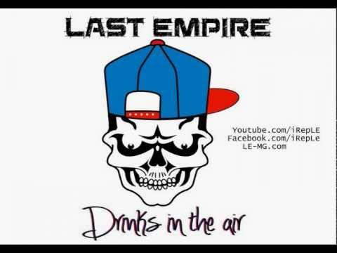 Last Empire - Drinks in the air