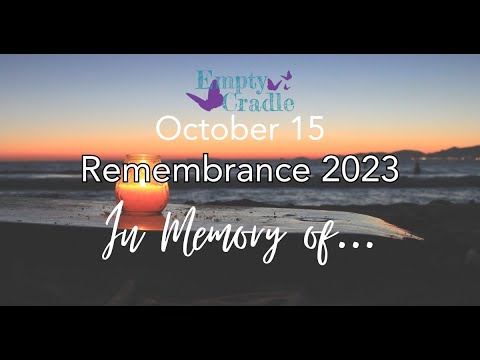 Empty Cradle Remembrance 2023