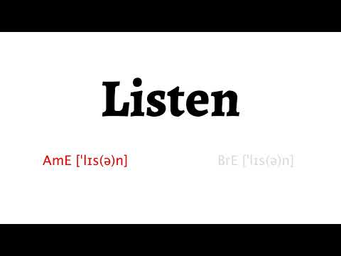 How to Pronounce listen in American English and British English