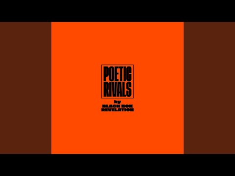 Poetic Rivals - The Black Box Revelation