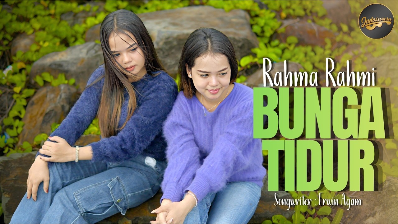 Bunga Tidur by Rahma Rahmi — Official Music Video