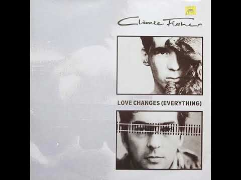 Climie Fisher - Love Changes (Everything) (HQ Audio)