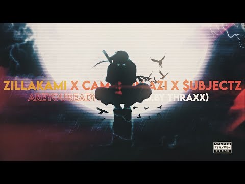ZILLAKAMI X CAMERON AZI X $UBJECTZ - AREYOUREADYKIDS PROD BY THRAXX