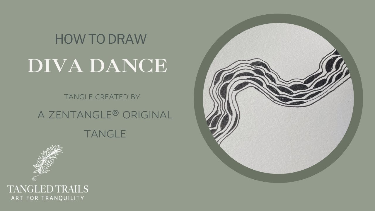 How to Draw Tangle Pattern, Diva Dance for Beginner Tanglers/Certified Zentangle Teacher