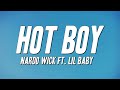 Nardo Wick Hot Boy Ft Lil Baby Lyrics