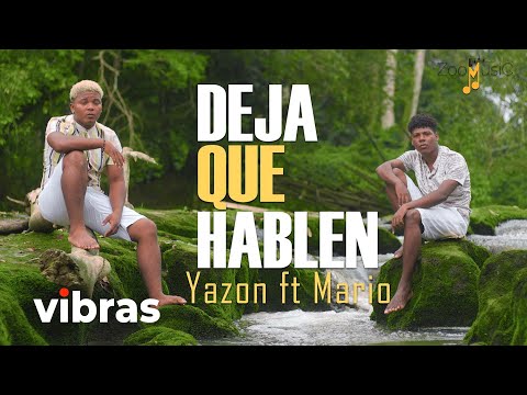 Deja Que Hablen - Yazon Tu Favorito, Mario y Sammy  (Video Oficial)
