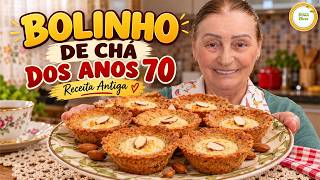 A RECEITA DOS ANOS 70 QUE FAZIA SUCESSO NA HORA DO CHÁ | BOLINHO DE CHÁ ANOS 70 | BOLINHO DOCE #1439