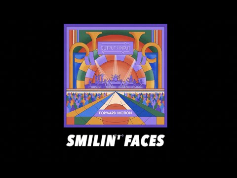 Smilin' Faces