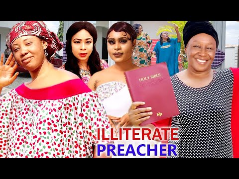 ILLITERATE PREACHER SEASON 1&2 (Trending New Movie) - PAITENCE OZOKWOR 2021 LATEST NIGERIAN MOVIES.