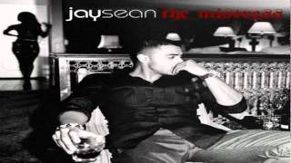 Jay Sean - The Mistress (Track#2 Off The Mistress)