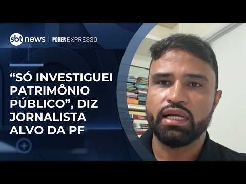 Jornalista alvo da PF diz que só investigou uso de carro público: 