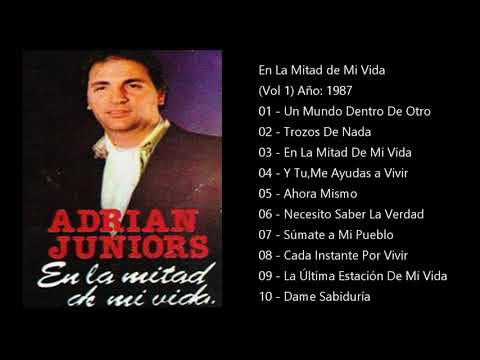 ADRIAN JUNIORS En La Mitad De Mi Vida (vol. 1)