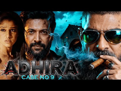ADHIRA (2025) Nayanthara | South Indian Suspense Thriller | Full Power Mystery Drama | Hindi Dubed