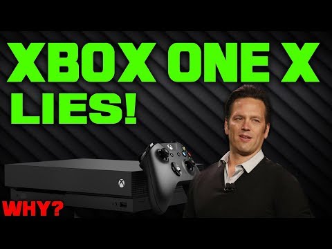 Microsoft Just LIED To Us All About The Xbox One X!