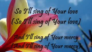 THE GREATNESS OF YOU (With Lyrics) : Don Moen