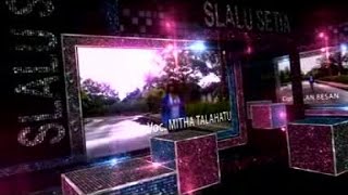 Download lagu Mitha Talahatu - SLALU SETIA mp3