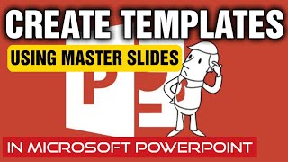 Create Templates Using Master Slides in Microsoft PowerPoint - Updated 2021