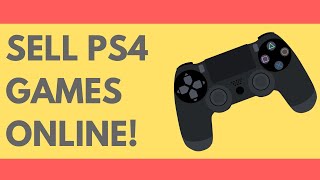 HOW TO SELL PS4 GAMES ONLINE - IN INDIA