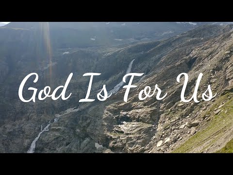 CityAlight - God Is For Us (Lyric Video)
