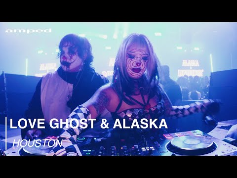 LOVEGHOST X ALASKA | Amped: Houston