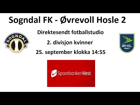 Sogndal FK - Øvrevoll Hosle 2 (fotballstudio) 25. september 2022